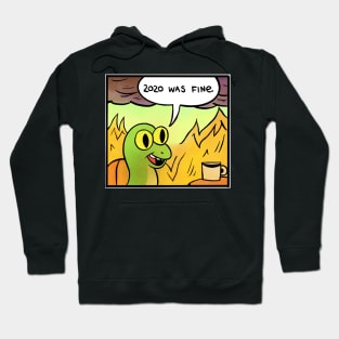 2020 was fine - Snake Hoodie